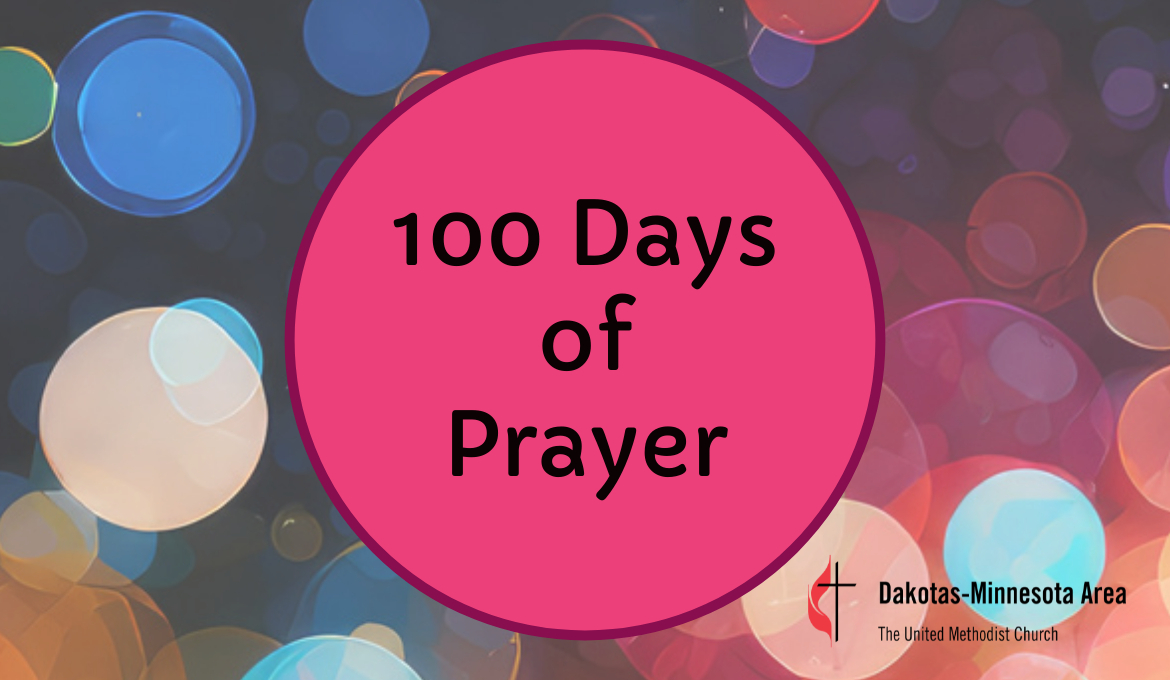 100 Days of Prayer launches on April 1 - Dakotas Annual Conference of ...